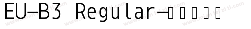 EU-B3 Regular字体转换